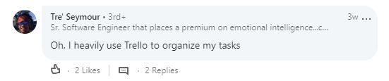 Second screenshot of Remote Work Tips comment from software developer Tre' Seymour.