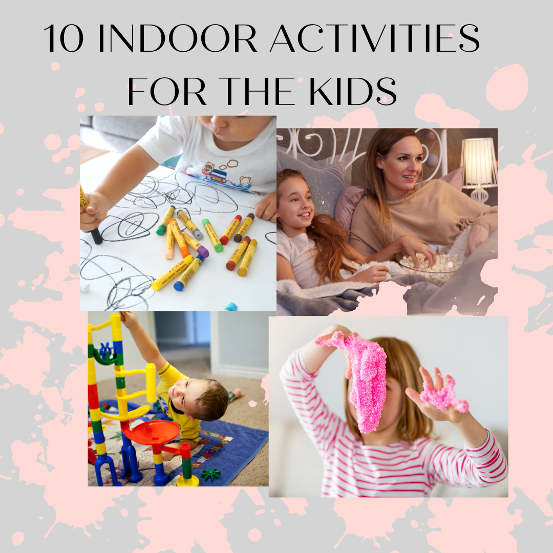 10 indoor activities to keep kids busy while working from home work