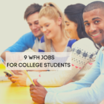 9 Work-From-Home Jobs for College Students for a Bright Future 6