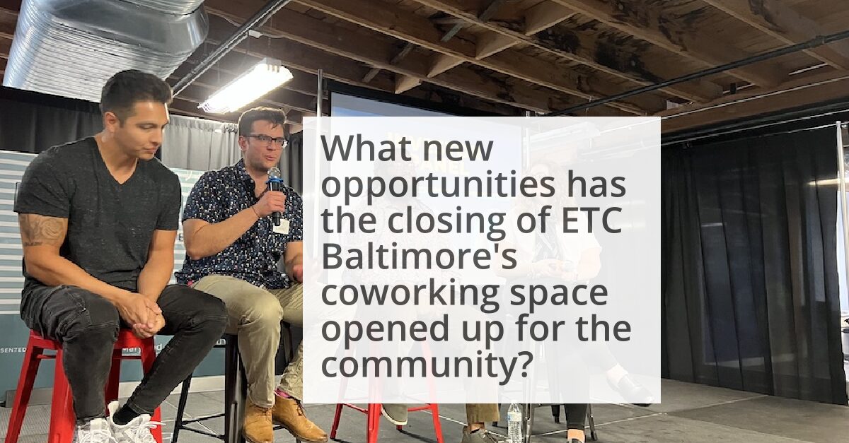 ETC Baltimore ends a chapter as it shuts down coworking image